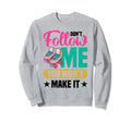Rollerskate Roller 80S Skating Sweatshirt - Streetwear Style for Adults - T-Shirt, Sweatshirt, Hoodie