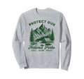 Protect National Parks Defend Sweatshirt - Minimalist Print for Adults - T-Shirt, Sweatshirt, Hoodie
