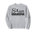 Soccer Grandma Player Grandmother Sweatshirt - Novelty Apparel Unisex - T-Shirt, Sweatshirt, Hoodie