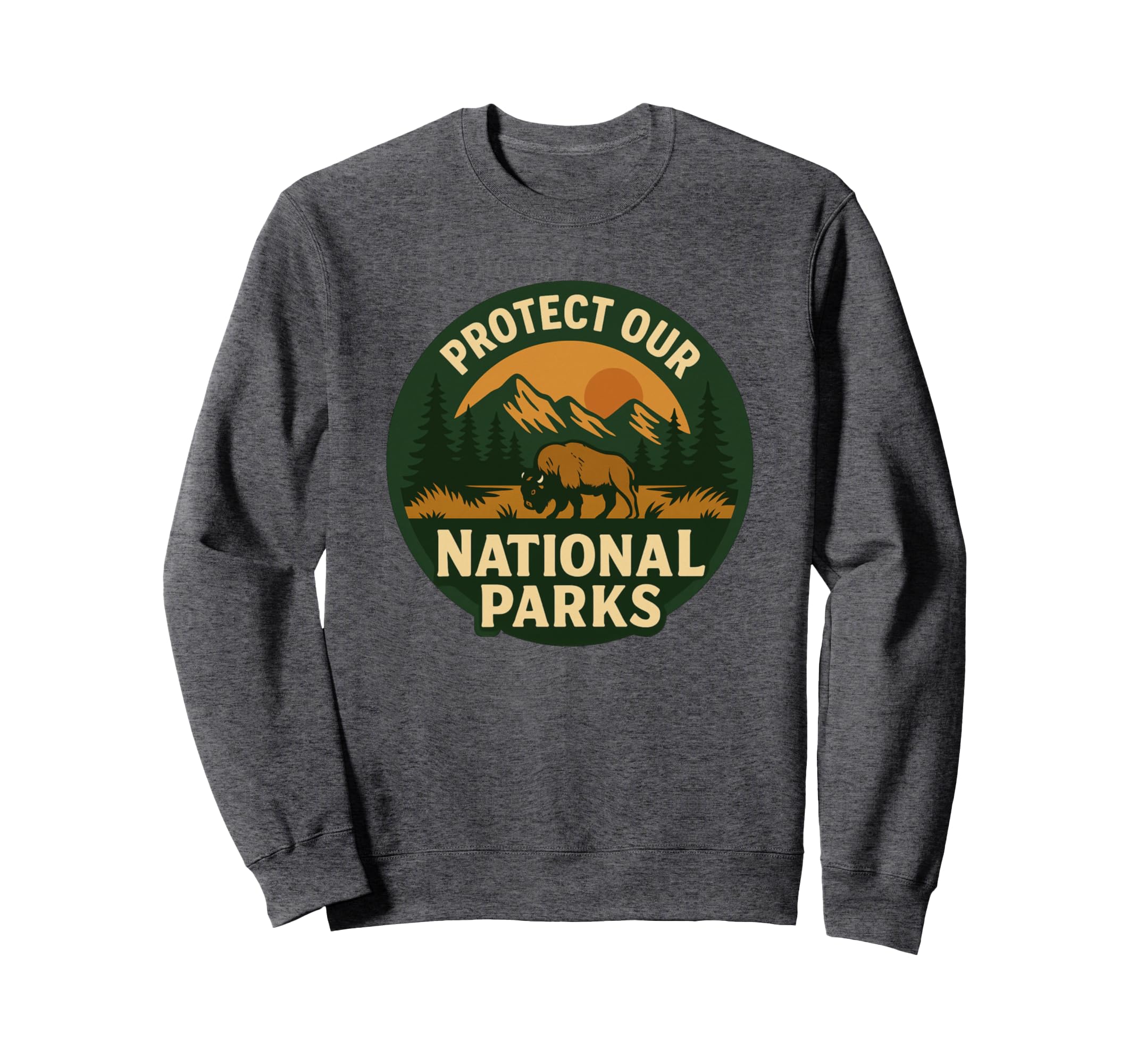 Protect Our National Parks Nature Sweatshirt - Aesthetic Graphic for Adults - T-Shirt, Sweatshirt, Hoodie