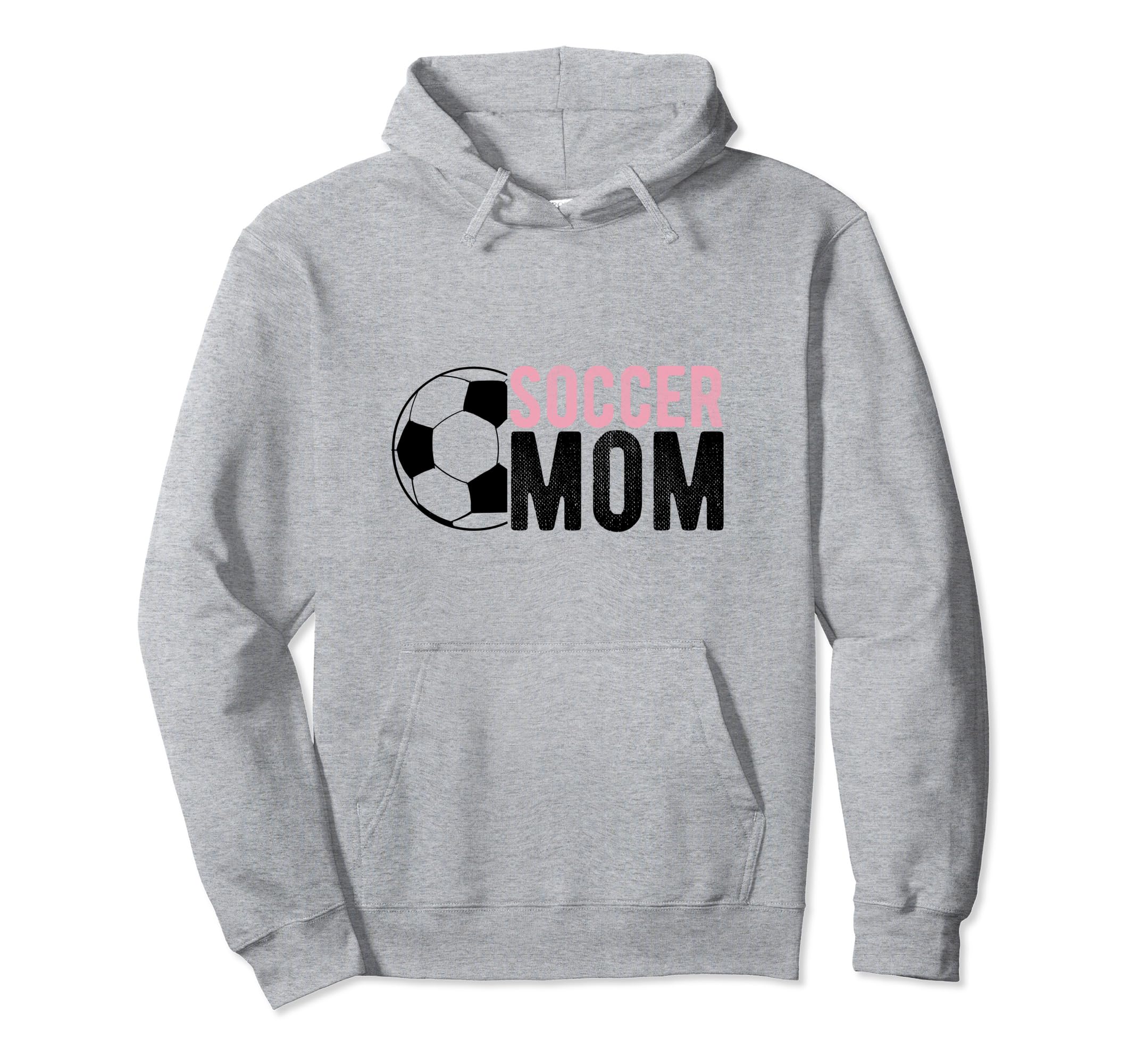 Soccer Mom Sport Athlete Family Hoodie - Fun Novelty Design Men Women - T-Shirt, Sweatshirt, Hoodie
