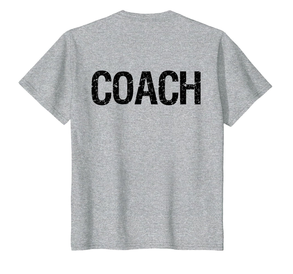 Coach Back Coaches Soccer Baseball T-Shirt - Novelty Apparel Unisex - T-Shirt, Sweatshirt, Hoodie