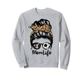Mom Life Messy Bun Hair Funny Soccer Sweatshirt - Graphic Print Men Women - T-Shirt, Sweatshirt, Hoodie
