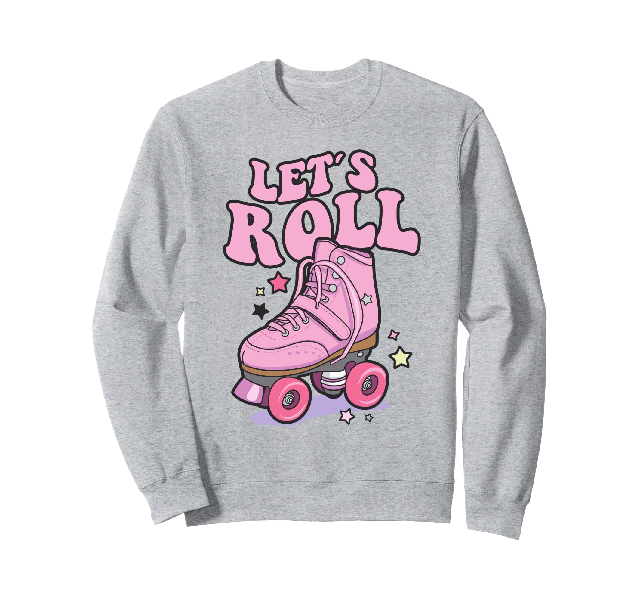 Let S Roll Roller Skating Skater Sweatshirt - Minimalist Print for Adults - T-Shirt, Sweatshirt, Hoodie