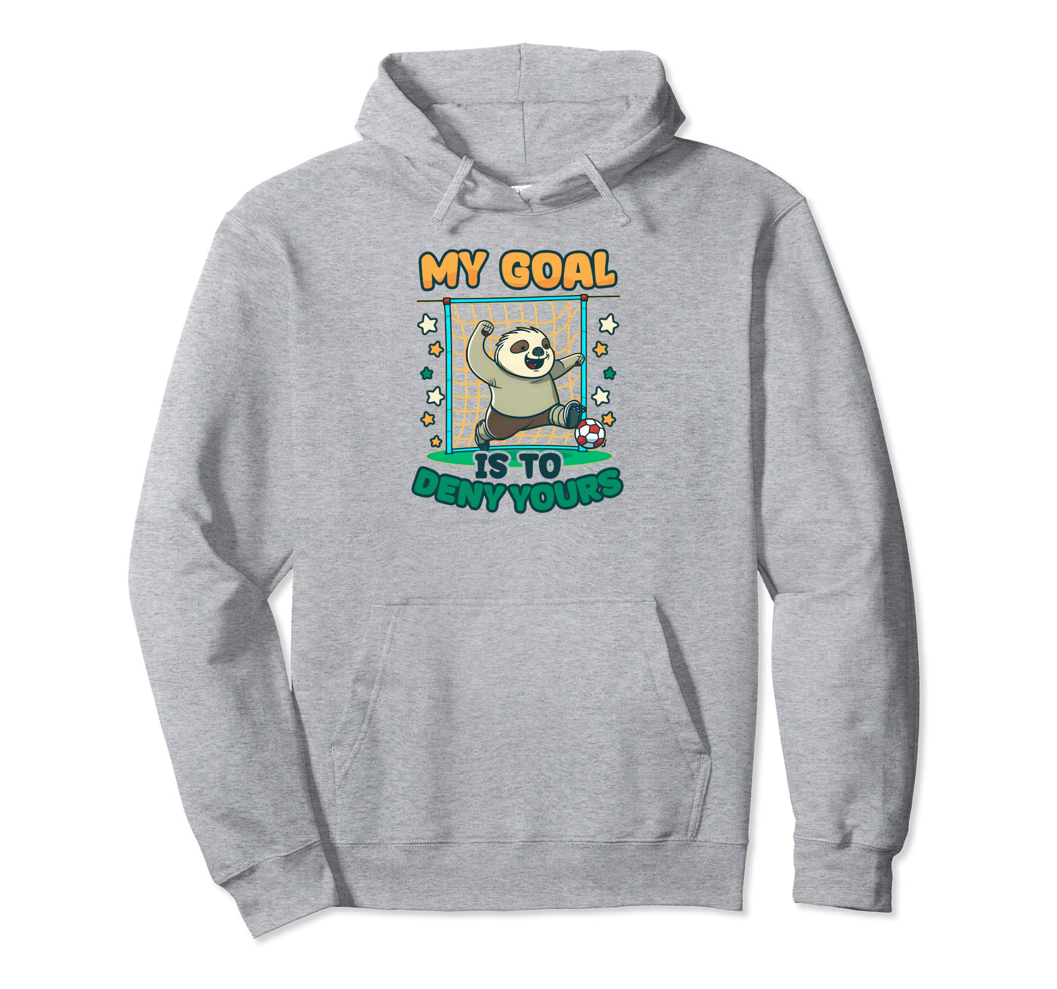 Goal To Deny Yours Soccer Player Hoodie - Custom Art Print Men Women - T-Shirt, Sweatshirt, Hoodie
