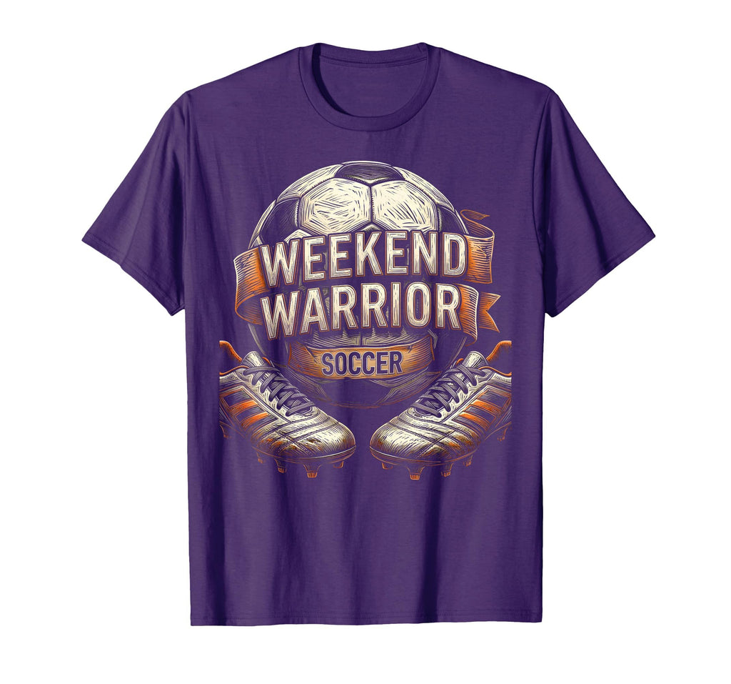 Weekend Warrior Soccer T-Shirt - Trendy Graphic Unisex - T-Shirt, Sweatshirt, Hoodie