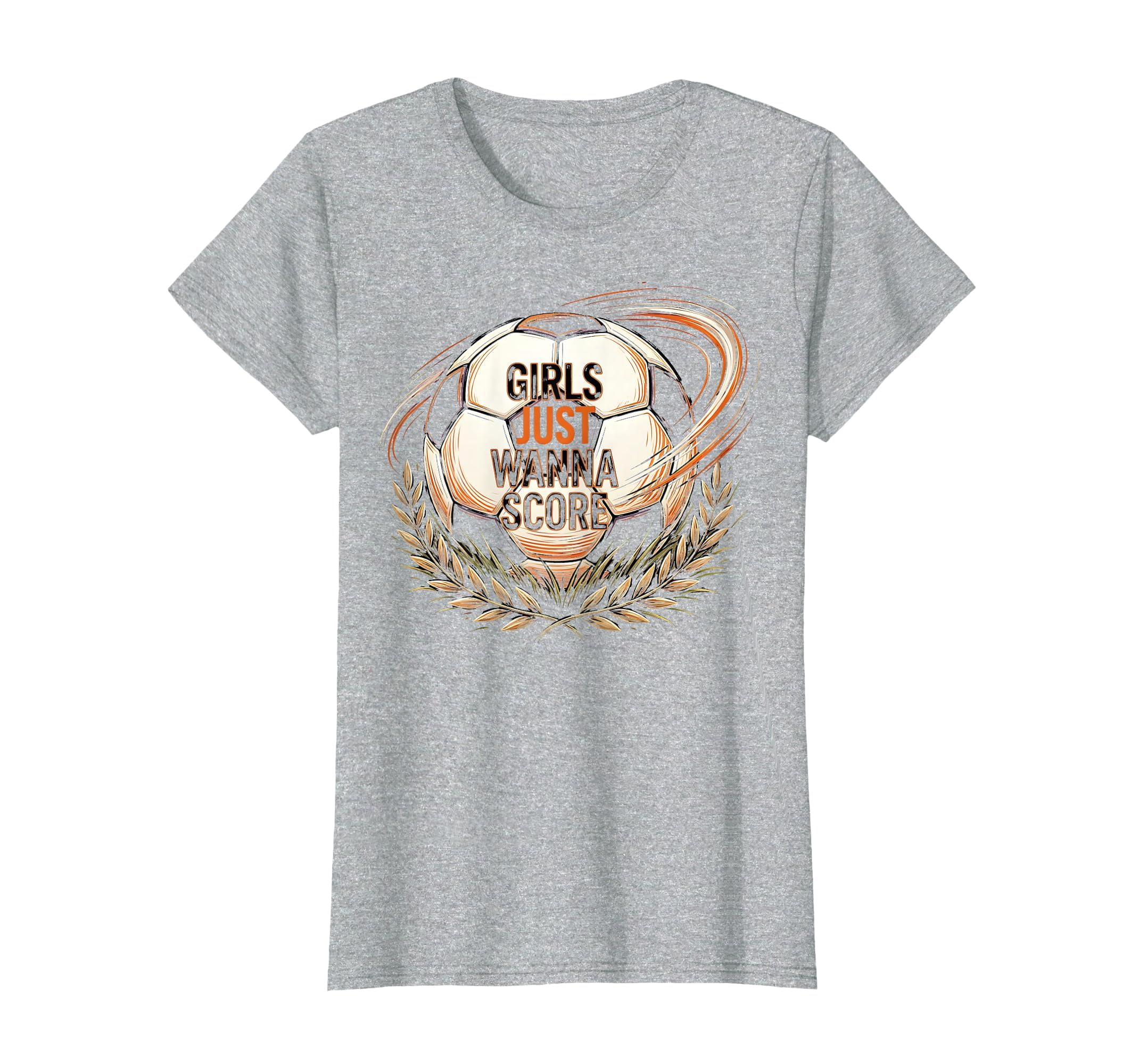 Just Wanna Score Womens Soccer T-Shirt - Custom Art Print Unisex - T-Shirt, Sweatshirt, Hoodie