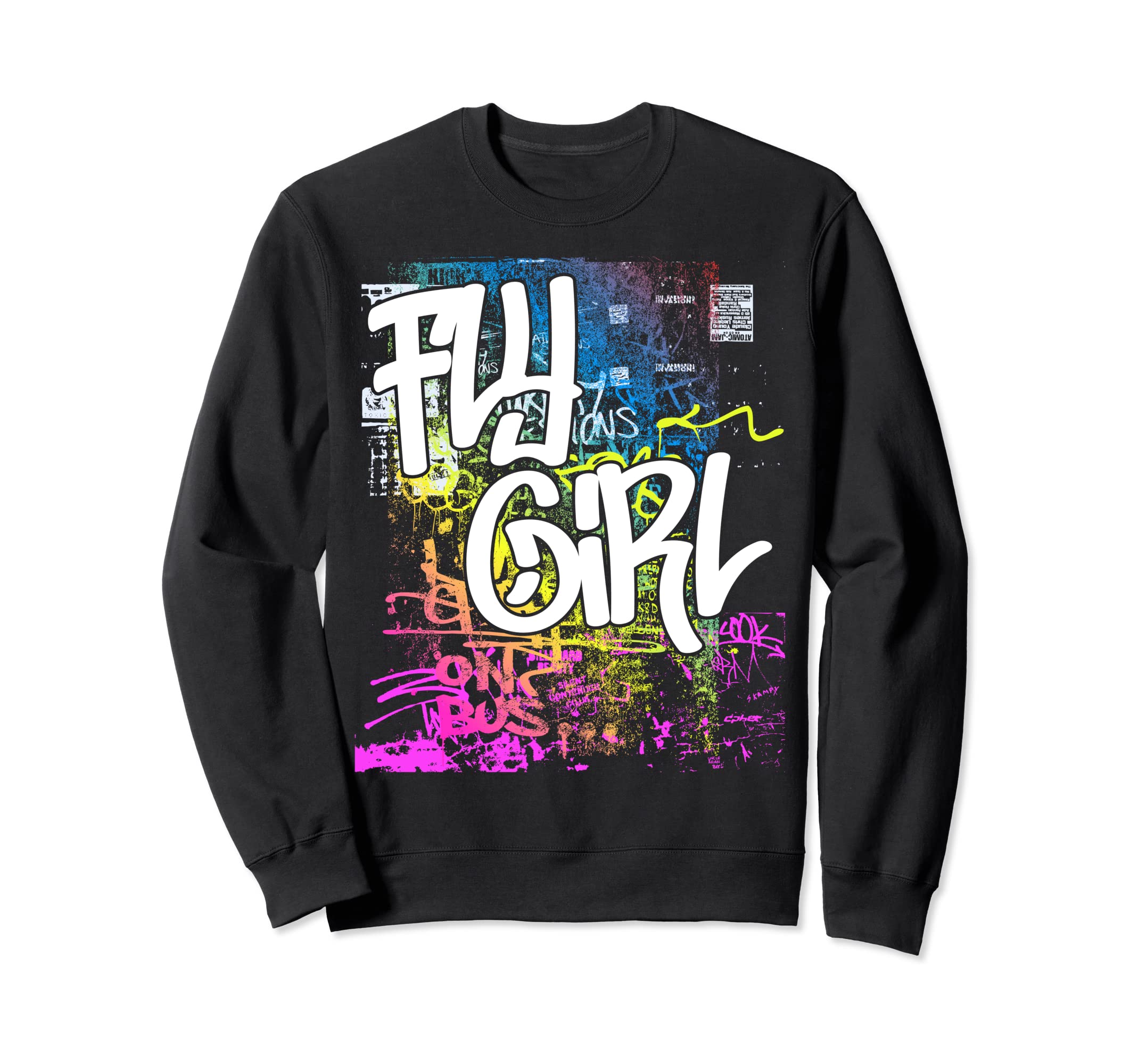 Fly 80S 90S Rap B Old School Hip Sweatshirt - Aesthetic Graphic Men Women - T-Shirt, Sweatshirt, Hoodie