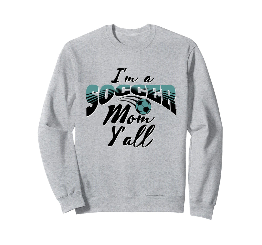 Mom Soccer Lover Soccer Mom Gift Sweatshirt - Trendy Graphic for Adults - T-Shirt, Sweatshirt, Hoodie