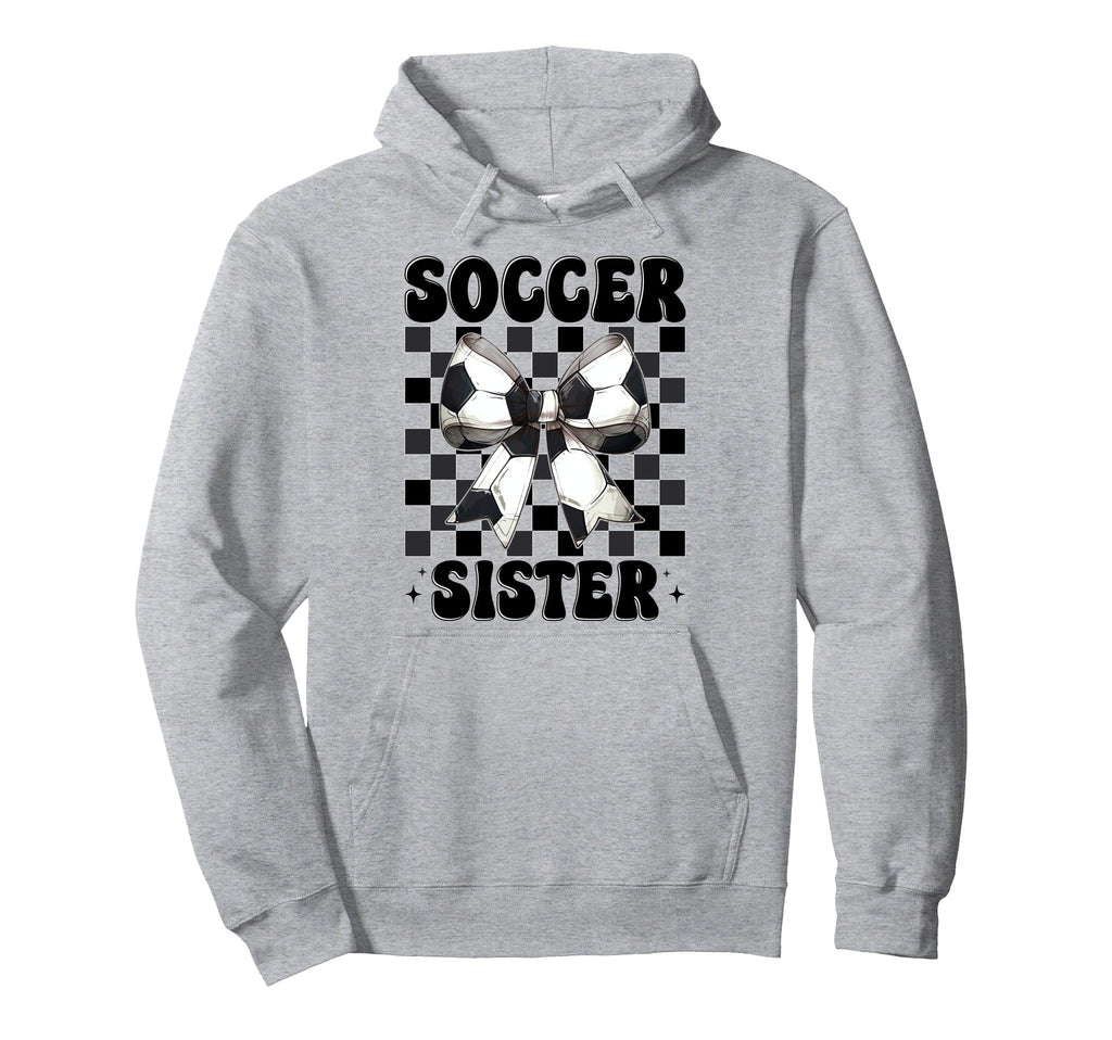 Soccer Sister Soccer Sis Coquette Bow Hoodie - Custom Art Print Men Women - T-Shirt, Sweatshirt, Hoodie
