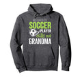 Soccer Grandma My Favorite Player Calls Hoodie - Unique Graphic Men Women - T-Shirt, Sweatshirt, Hoodie