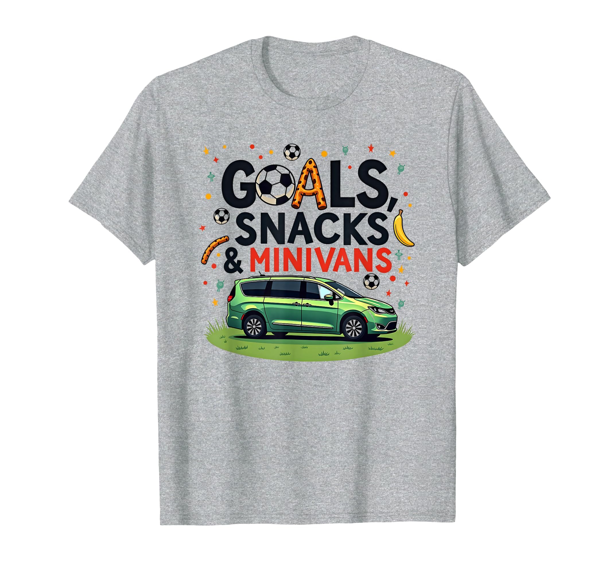Goals Snacks Minivans Soccer Mom T-Shirt - Streetwear Style for Adults - T-Shirt, Sweatshirt, Hoodie