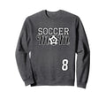 Number 8 Soccer Mom Mothers Day Sweatshirt - Fun Novelty Design for Adults - T-Shirt, Sweatshirt, Hoodie