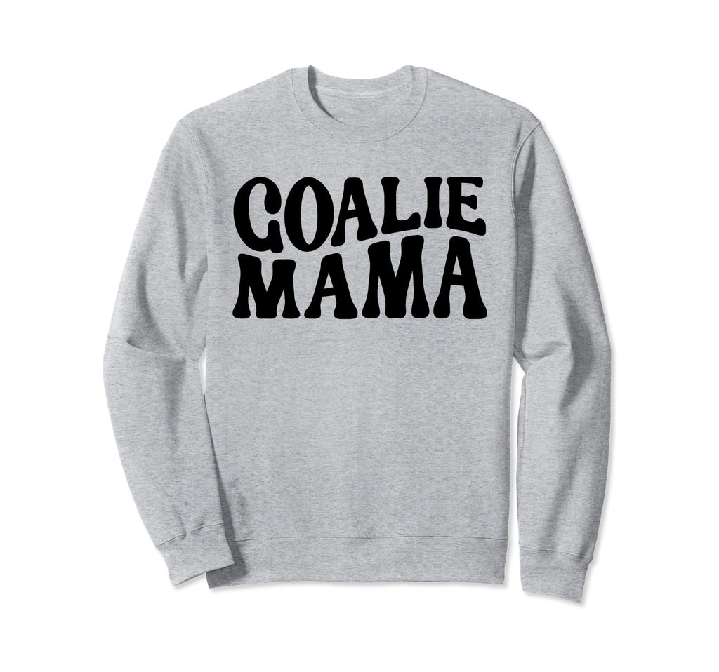 Goalie Mama Goalie Mom Lacrosse Sweatshirt - Graphic Print for Adults - T-Shirt, Sweatshirt, Hoodie