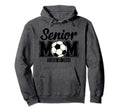 Senior Mom Class 2024 Soccer Hoodie - Fun Novelty Design for Adults - T-Shirt, Sweatshirt, Hoodie