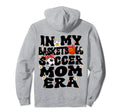 My Basketball Soccer Mom Era Groovy Hoodie - Aesthetic Graphic Men Women - T-Shirt, Sweatshirt, Hoodie