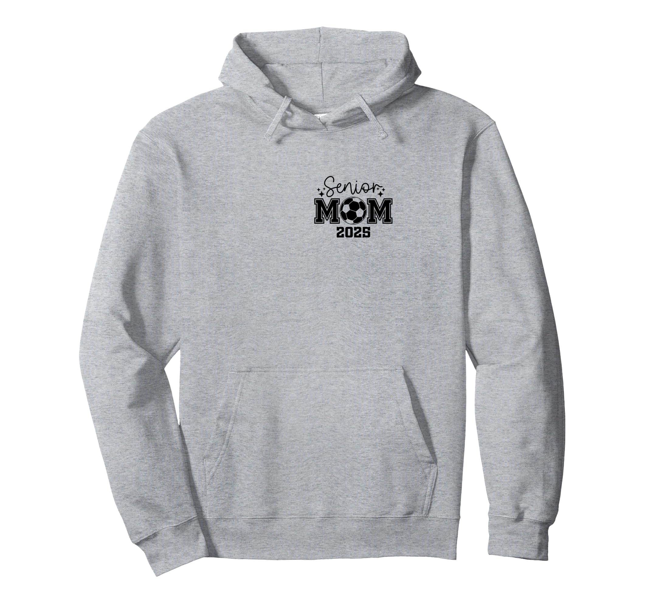 Senior Soccer Mom Class 2025 Senior Mom Hoodie - Unique Graphic Men Women - T-Shirt, Sweatshirt, Hoodie