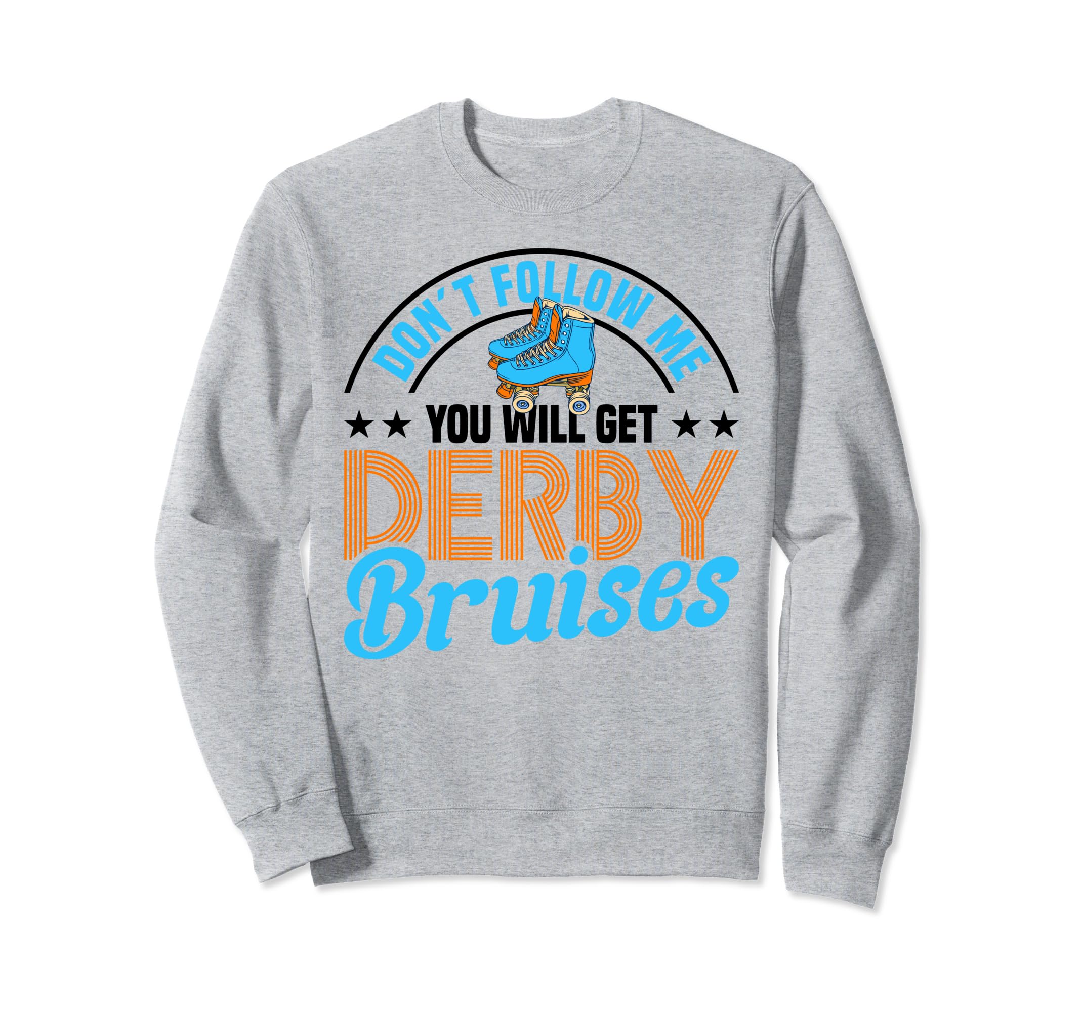 Rollerskates Derby Bruises 70S Sweatshirt - Aesthetic Graphic Unisex - T-Shirt, Sweatshirt, Hoodie