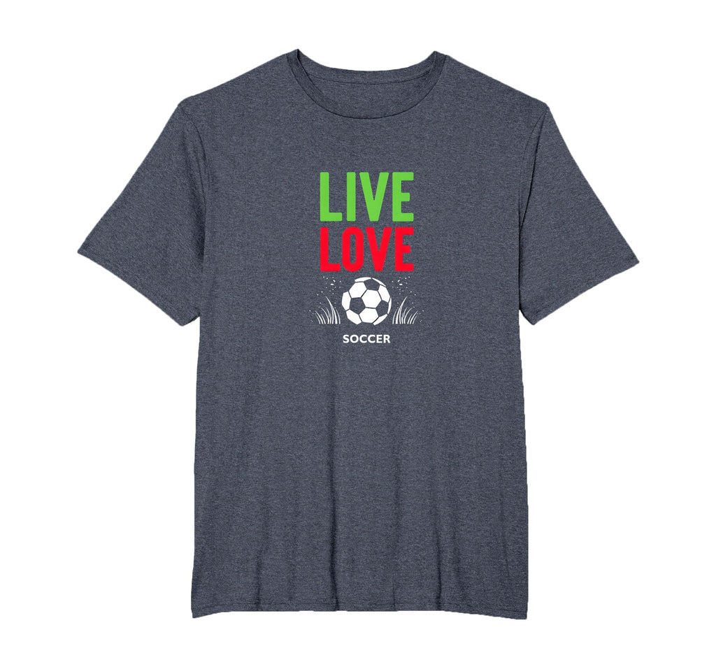 Live Love Soccer Inspiring Sports Fan T-Shirt - Aesthetic Graphic Unisex - T-Shirt, Sweatshirt, Hoodie