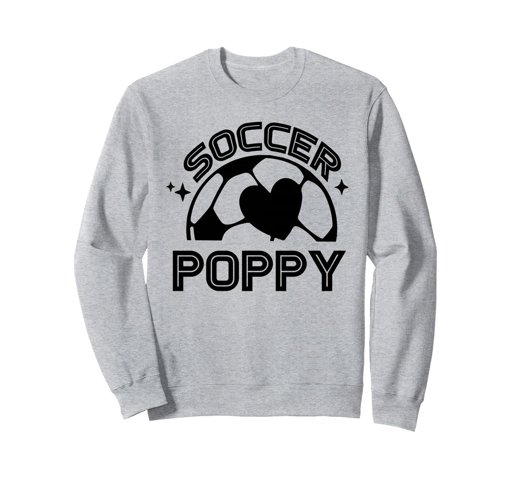Soccer Poppy Funny Ball Poppy Sweatshirt - Fun Novelty Design Unisex - T-Shirt, Sweatshirt, Hoodie