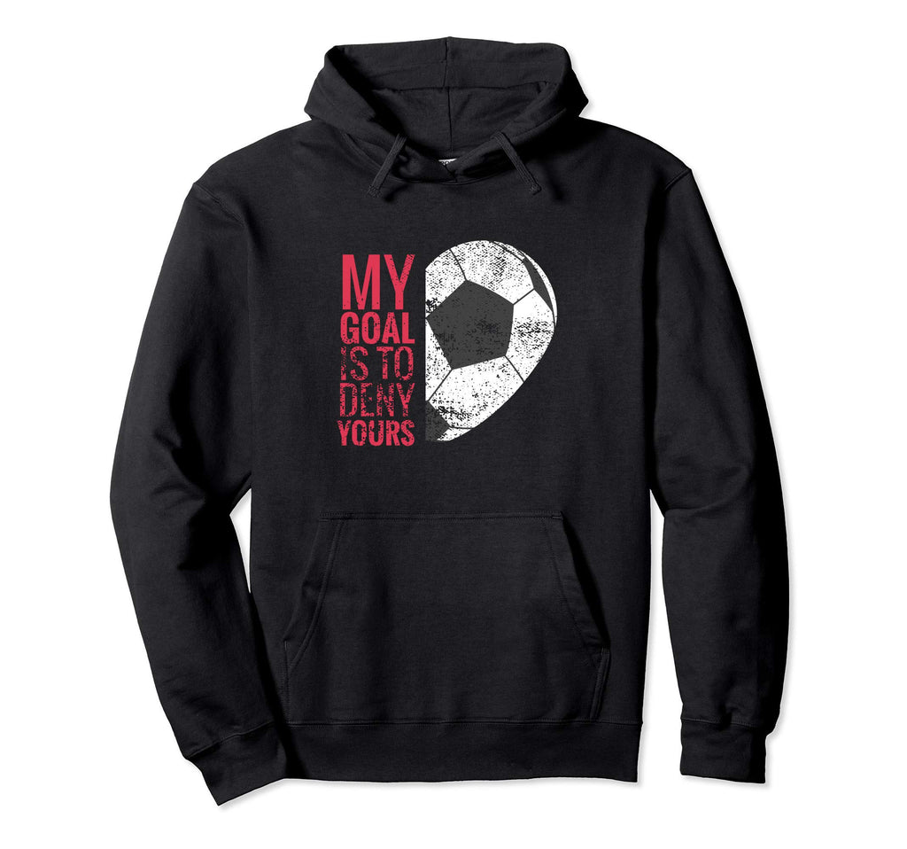 Soccer Goalkeeping Training Equipment I Hoodie - Trendy Graphic Men Women - T-Shirt, Sweatshirt, Hoodie