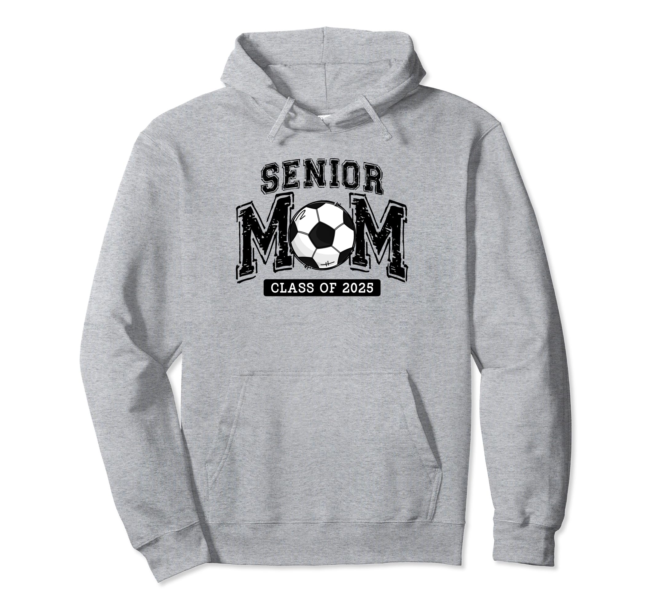 Senior Mom 2025 Soccer Mom Class 2025 Hoodie - Aesthetic Graphic Unisex - T-Shirt, Sweatshirt, Hoodie