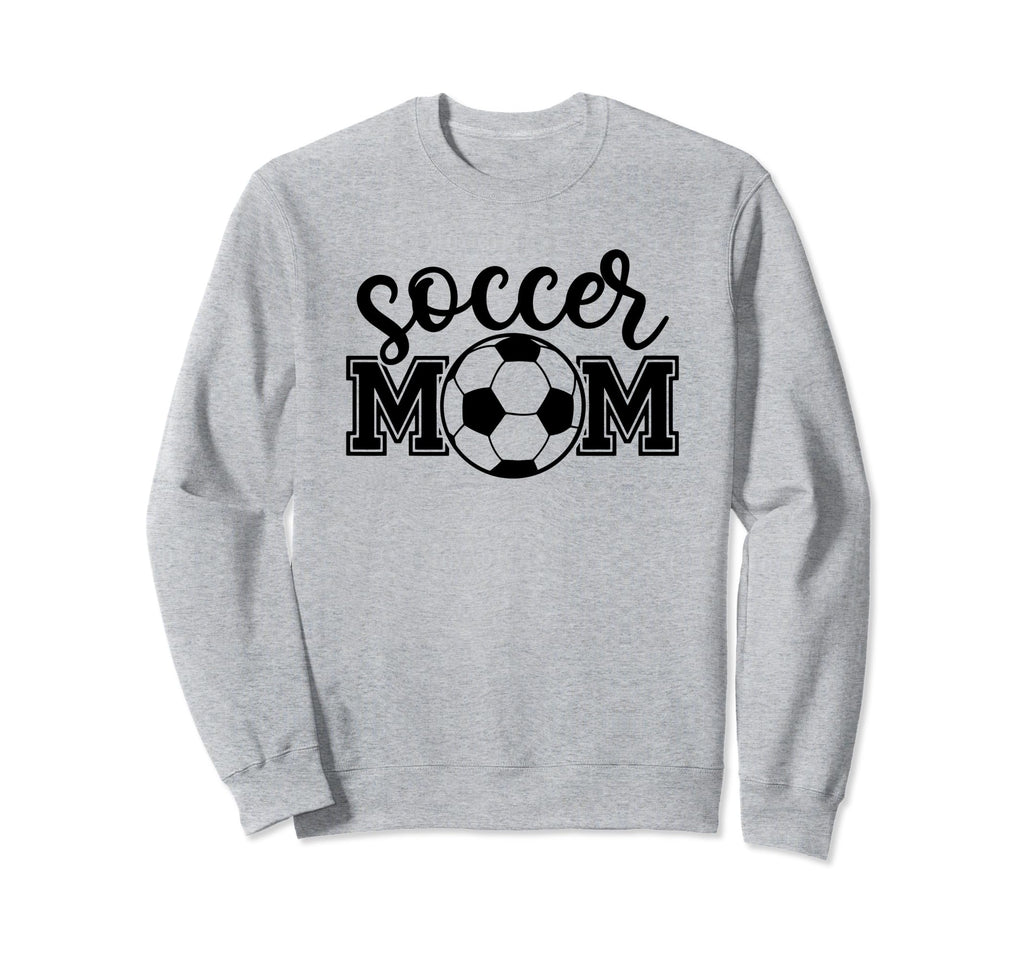 Soccer Mom Sport Mothers Day Funny Sweatshirt - Graphic Print for Adults - T-Shirt, Sweatshirt, Hoodie