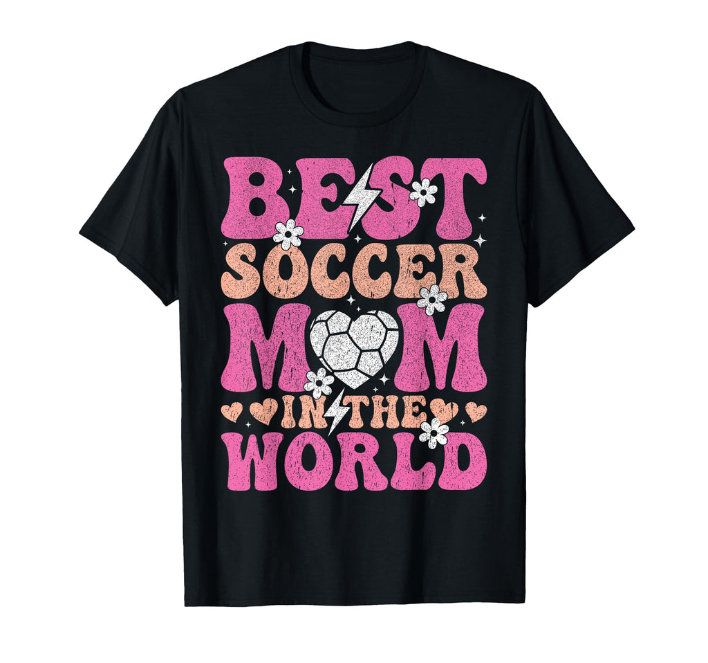 Best Soccer Mom World Mother Gift Play Hoodie - Custom Art Print Unisex - T-Shirt, Sweatshirt, Hoodie