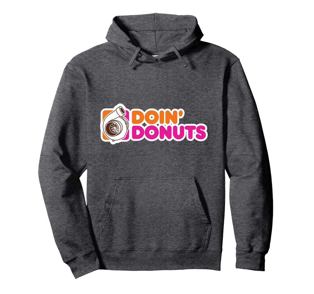 Doin Donuts Funny Racing Drift Car Hoodie - Minimalist Print for Adults - T-Shirt, Sweatshirt, Hoodie