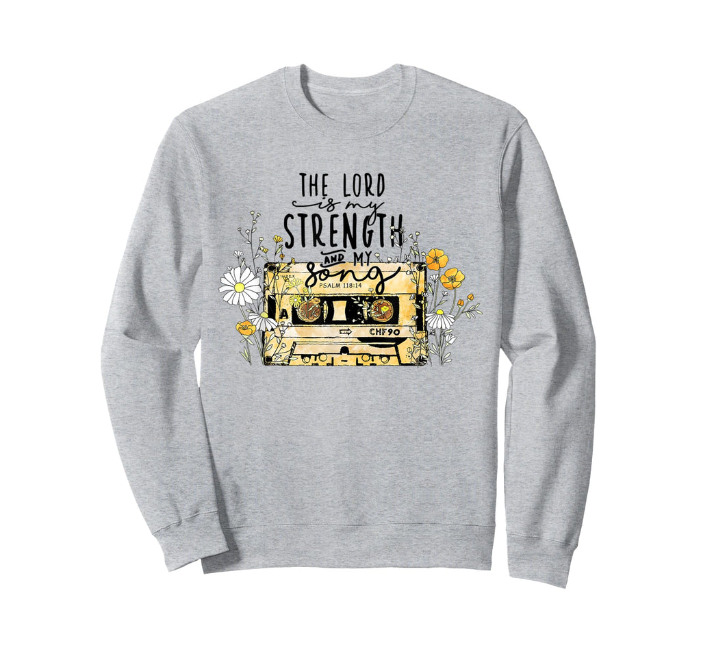 Lord Is Strength Cassette Tape Sweatshirt - Casual Everyday Wear Unisex - T-Shirt, Sweatshirt, Hoodie
