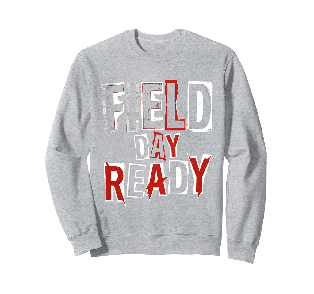 Field Day Ready Soccer Mom Sweatshirt - Streetwear Style Unisex - T-Shirt, Sweatshirt, Hoodie