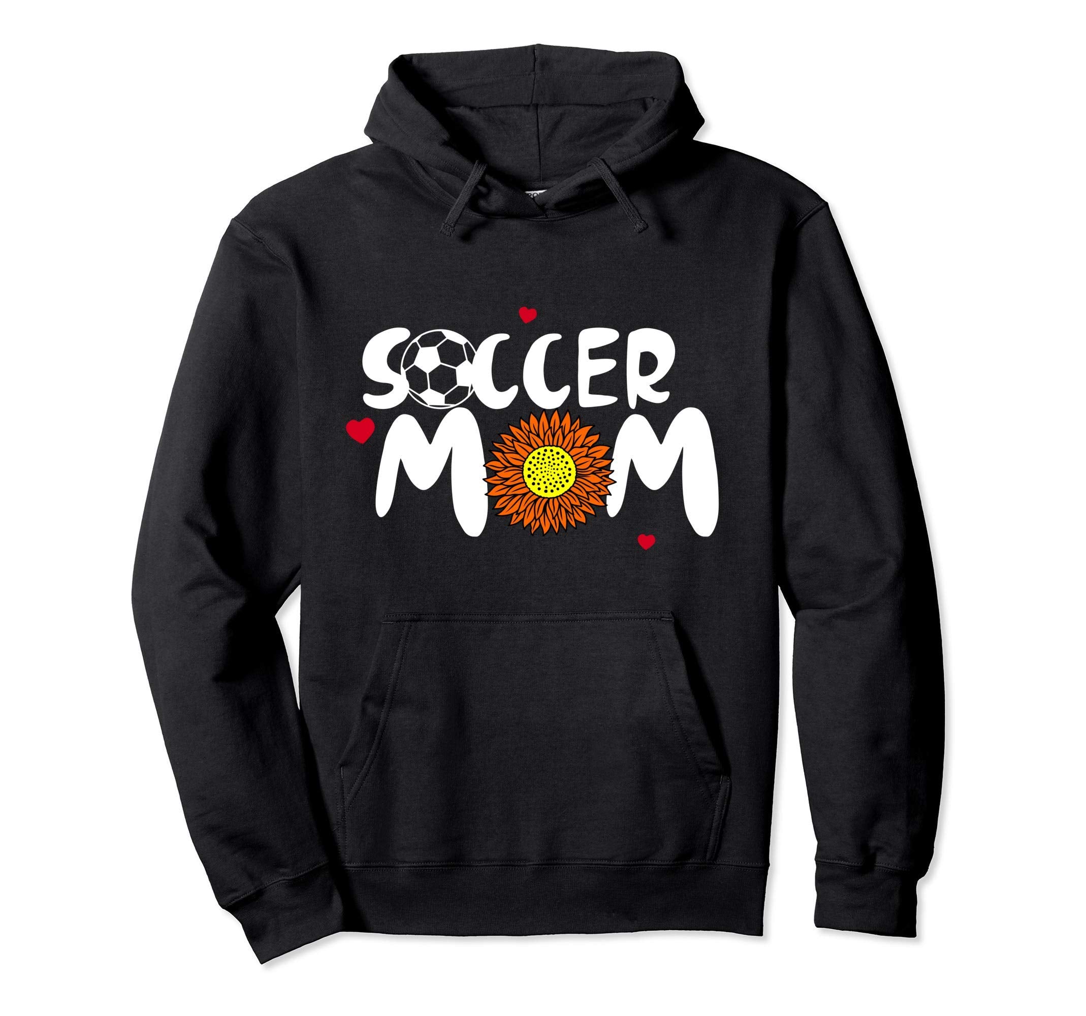 Soccer Mom Soccer Hoodie - Trendy Graphic Men Women - T-Shirt, Sweatshirt, Hoodie