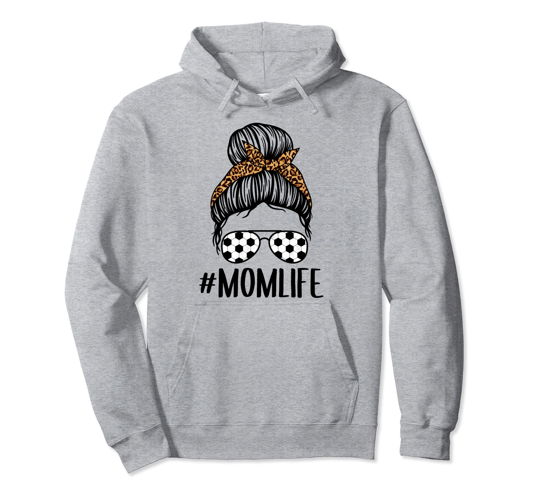Momlife Messy Bun Leopard Soccer Hoodie - Casual Everyday Wear for Adults - T-Shirt, Sweatshirt, Hoodie