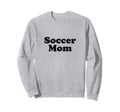 Font Soccer Mom 1970S Sweatshirt - Casual Everyday Wear Unisex - T-Shirt, Sweatshirt, Hoodie