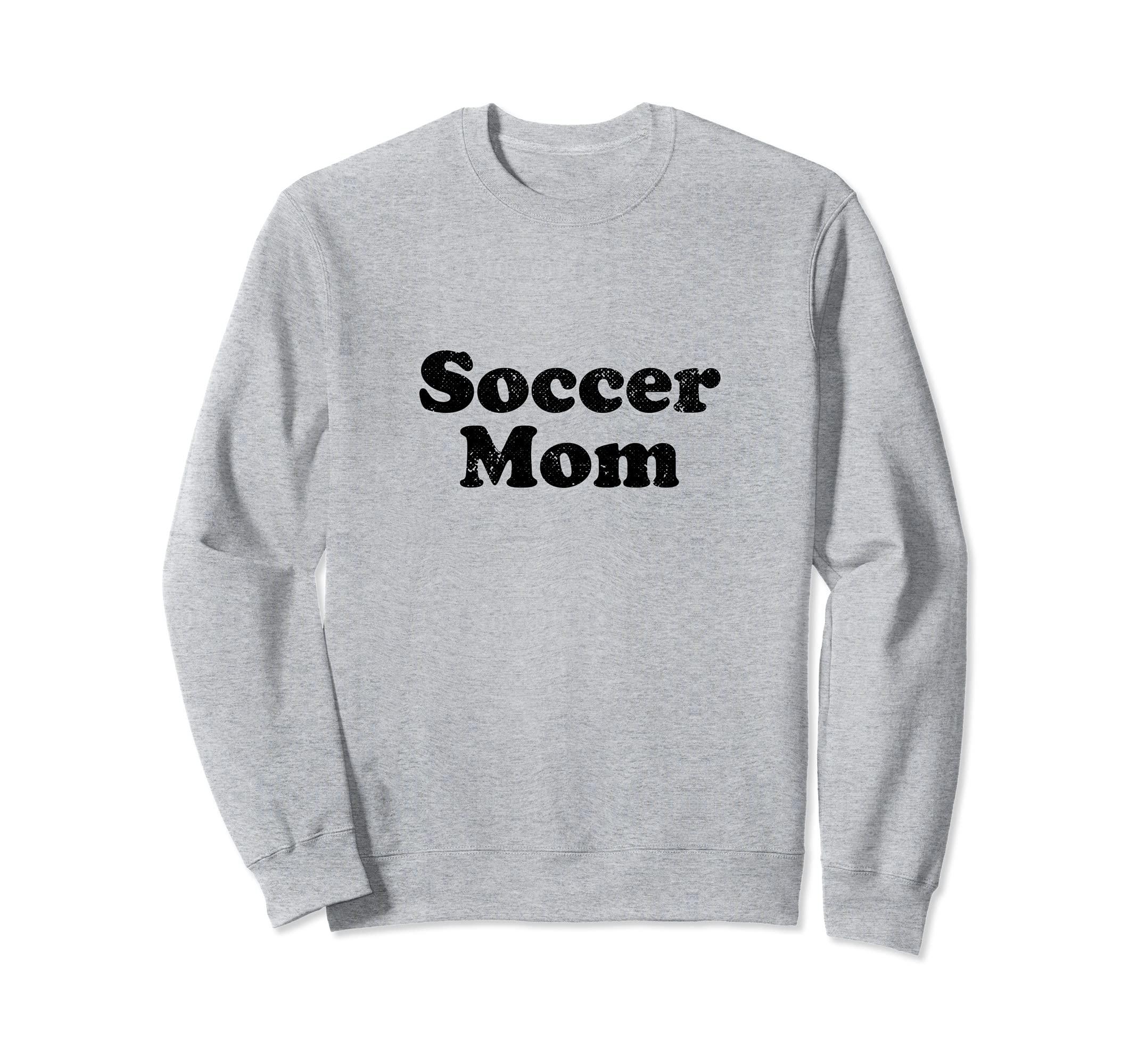 Font Soccer Mom 1970S Sweatshirt - Casual Everyday Wear Unisex - T-Shirt, Sweatshirt, Hoodie