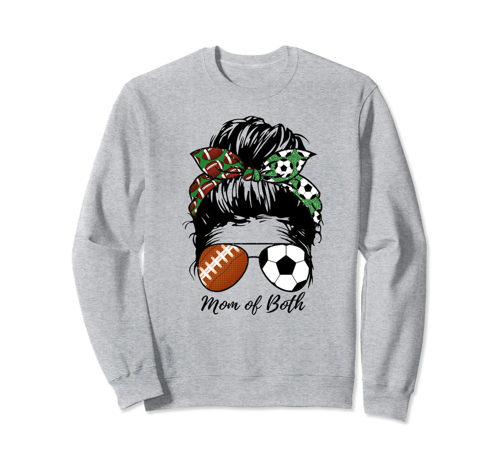 Football Mom Soccer Mom Mom Both Sweatshirt - Graphic Print Men Women - T-Shirt, Sweatshirt, Hoodie