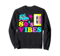 80S Vibes Roller Skate Party Sweatshirt - Casual Everyday Wear Unisex - T-Shirt, Sweatshirt, Hoodie