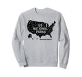 U S National Parks Map Adventure Sweatshirt - Fun Novelty Design Unisex - T-Shirt, Sweatshirt, Hoodie