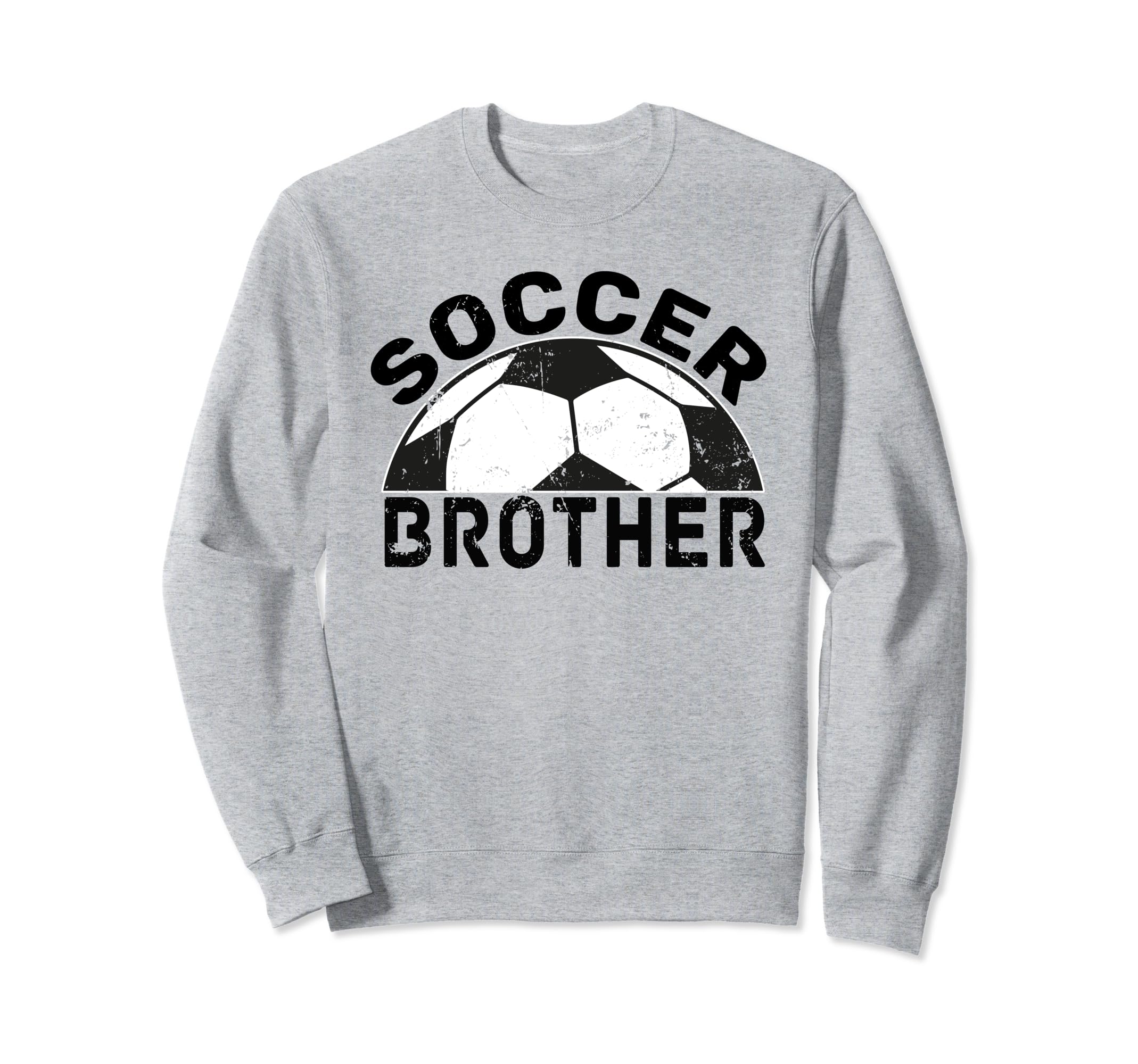 Soccer Brother Sweatshirt - Streetwear Style Unisex - T-Shirt, Sweatshirt, Hoodie