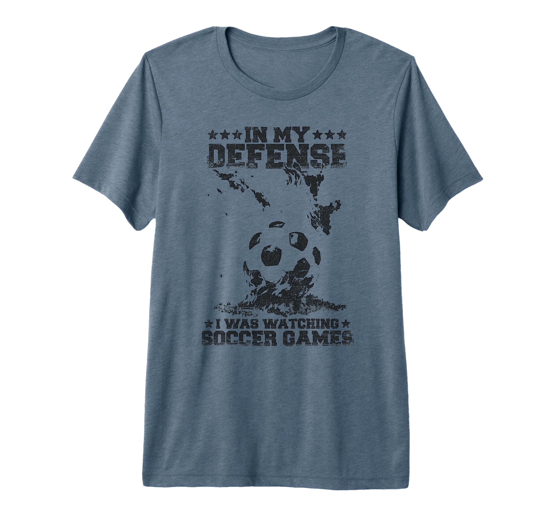 My Defense I Was Watching Soccer T-Shirt - Custom Art Print for Adults - T-Shirt, Sweatshirt, Hoodie