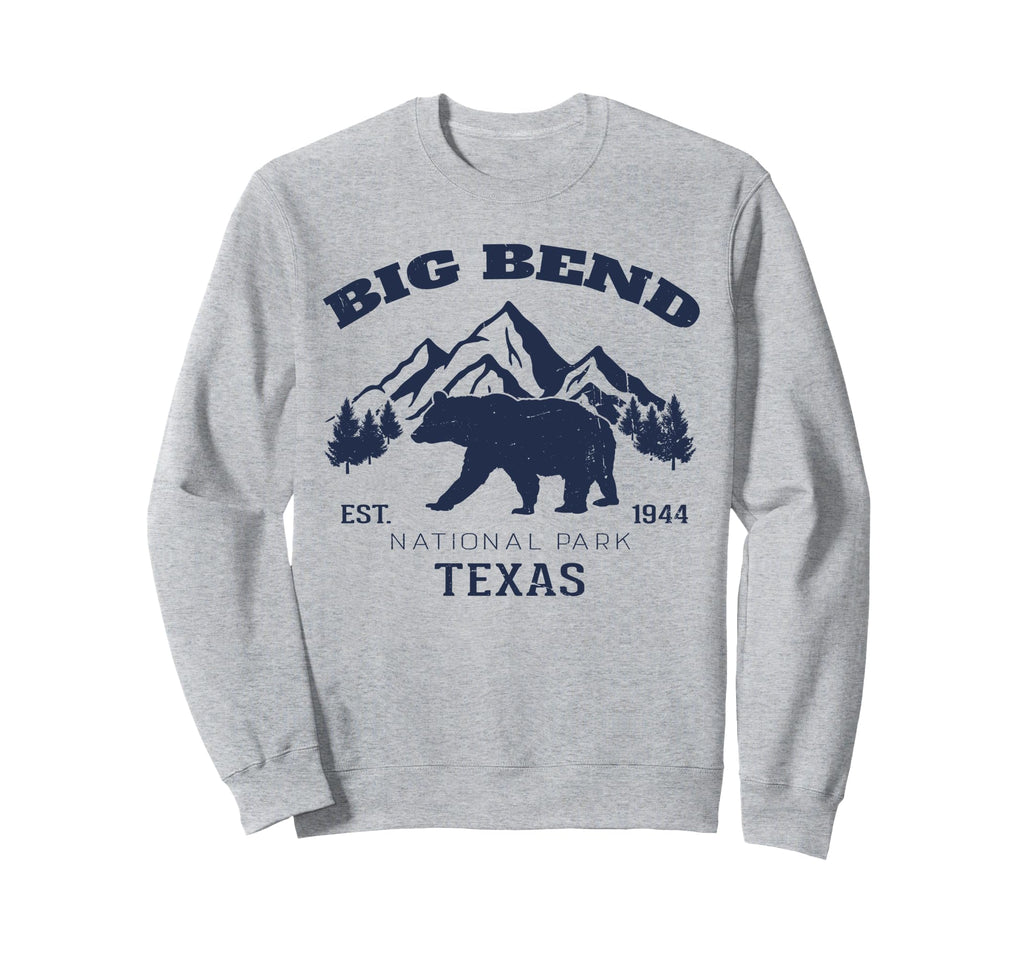 Big Bend National Park Texas Sweatshirt - Aesthetic Graphic Men Women - T-Shirt, Sweatshirt, Hoodie