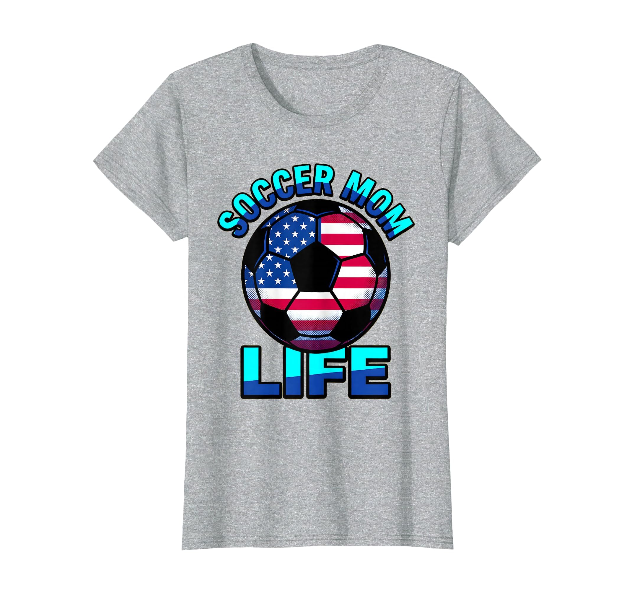 Soccer Mom Life American Flag Soccer T-Shirt - Streetwear Style Men Women - T-Shirt, Sweatshirt, Hoodie