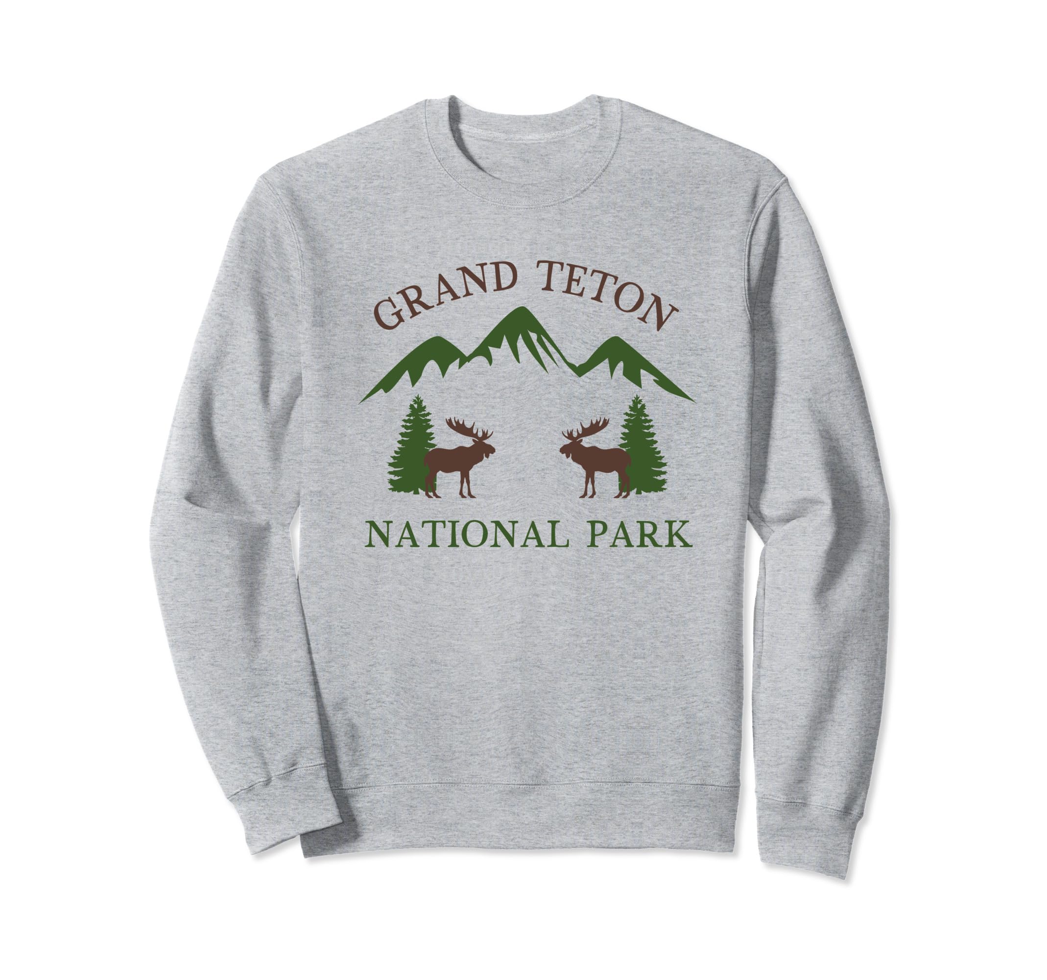 Grand Teton National Park Sweatshirt - Novelty Apparel for Adults - T-Shirt, Sweatshirt, Hoodie