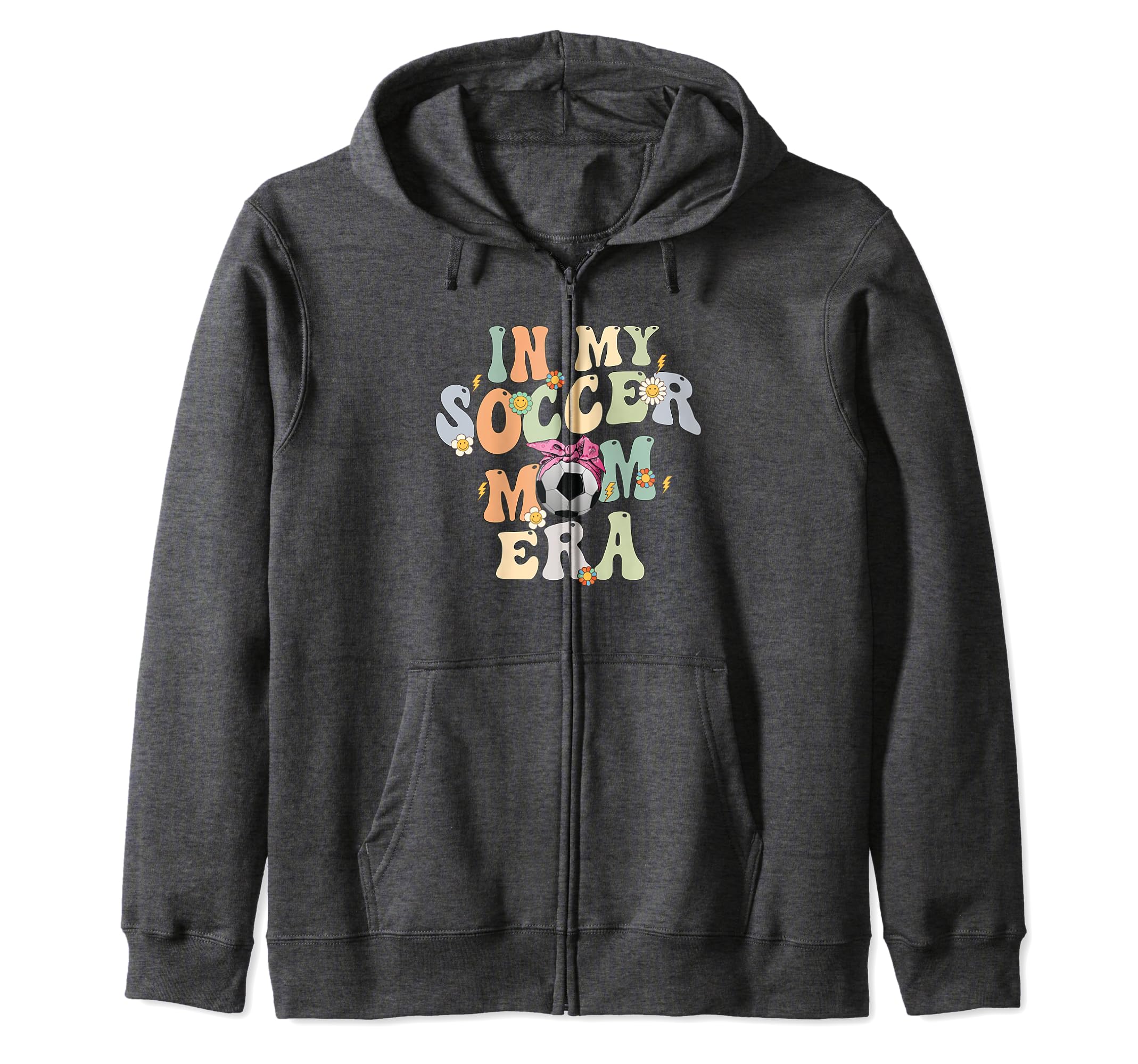 Groovy My Soccer Mom Era Sweatshirt - Streetwear Style for Adults - T-Shirt, Sweatshirt, Hoodie