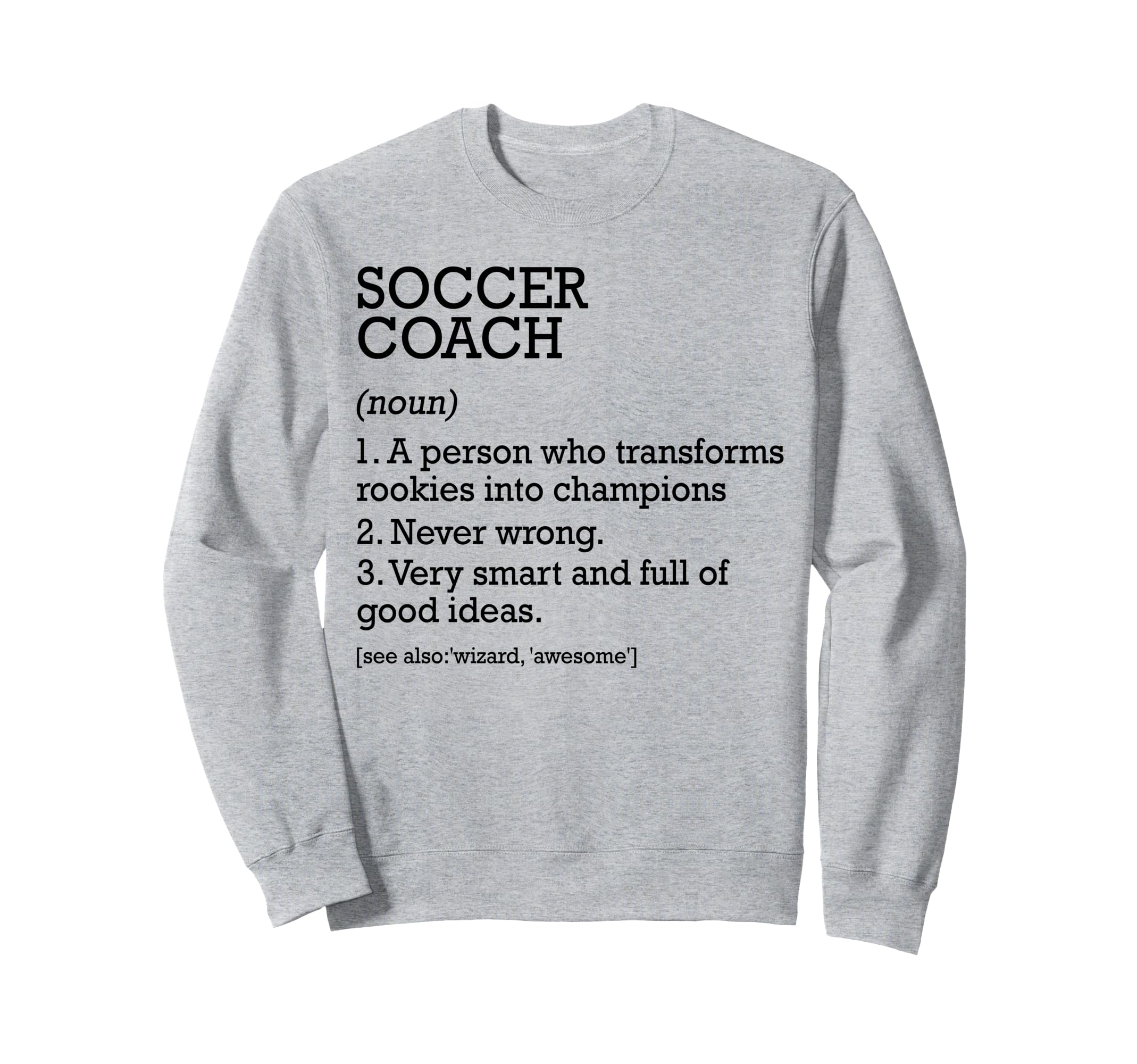 Soccer Coach Job Definition Sweatshirt - Minimalist Print for Adults - T-Shirt, Sweatshirt, Hoodie