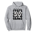 Soccer Lets Kick Some Grass Hoodie - Streetwear Style for Adults - T-Shirt, Sweatshirt, Hoodie