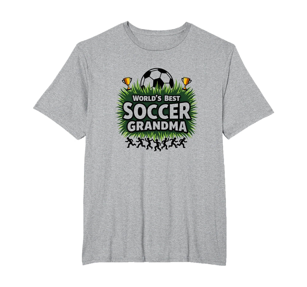 Worlds Best Soccer Grandma Champion T-Shirt - Trendy Graphic Men Women - T-Shirt, Sweatshirt, Hoodie