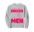 Soccer Team Outfit Players Fans Womens Sweatshirt - Unique Graphic Unisex - T-Shirt, Sweatshirt, Hoodie
