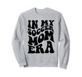 Funny Groovy My Soccer Mom Era Sweatshirt - Trendy Graphic for Adults - T-Shirt, Sweatshirt, Hoodie