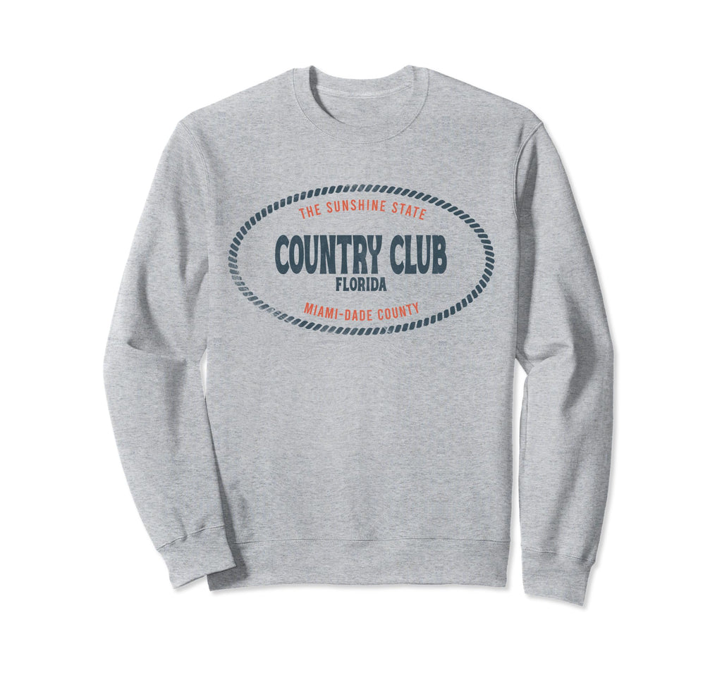 Casual Country Club Florida Beach Sweatshirt - Unique Graphic Men Women - T-Shirt, Sweatshirt, Hoodie